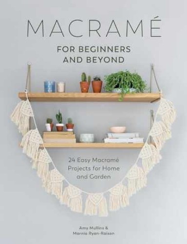 Macrame for beginners and - macrame,