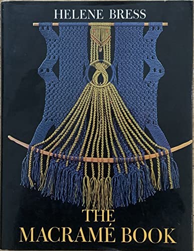 The macrame book acceptable - macrame,