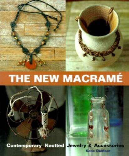 The new macrame contemporary - macrame:,