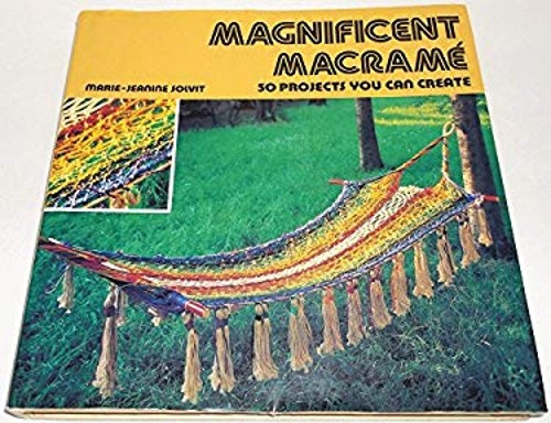 Magnificent macrame 50 - :,